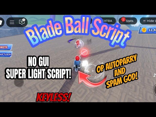 Blade Ball script AUTOPARRY SUPER OP + SPAM | Best Blade Ball Script | Roblox Executor Mobile And PC