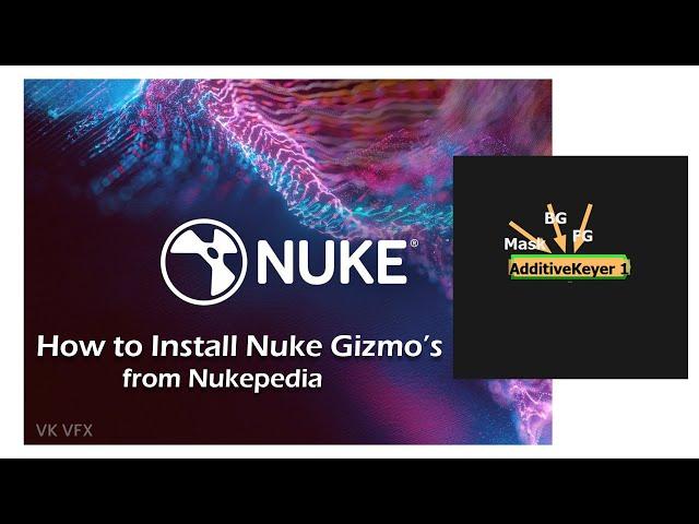 How to install Nuke Gizmo's From Nukepedia | Nuke 14 |  Nuke Tutorial | VK VFX