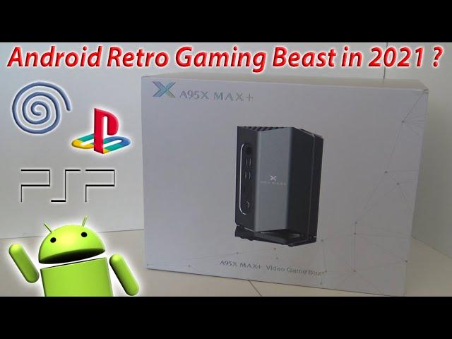 A95X Max+  Ultimate Android Gaming  Box for 2021 ?