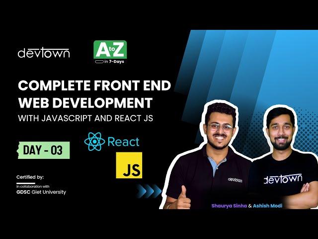 [LIVE] DAY 03 - Complete Frontend Web Development with JavaScript and ReactJS | COMPLETE in 7 - Days