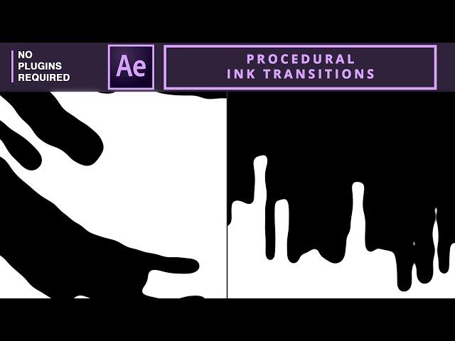 Create a Procedural Ink Transitions in After Effects | No Plugin