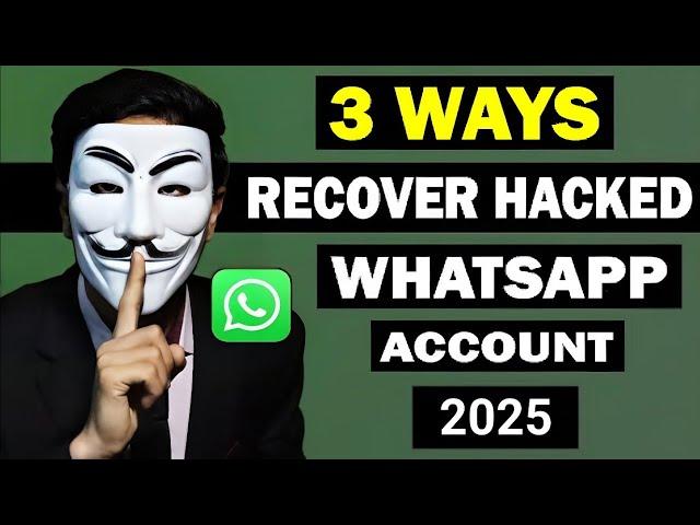 WhatsApp Hacked How to Recover Step by Step 2025 | WhatsApp hack ho jaye to kya karna chahiye