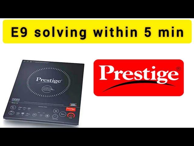 prestige induction cooker e9 error solution