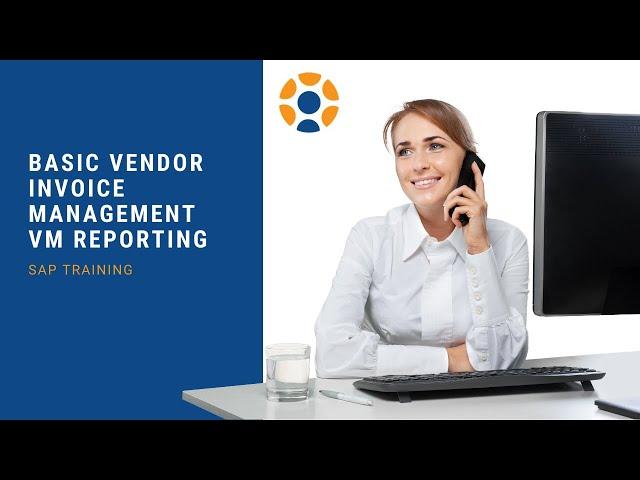 Basic Vendor Invoice Management VM Reporting