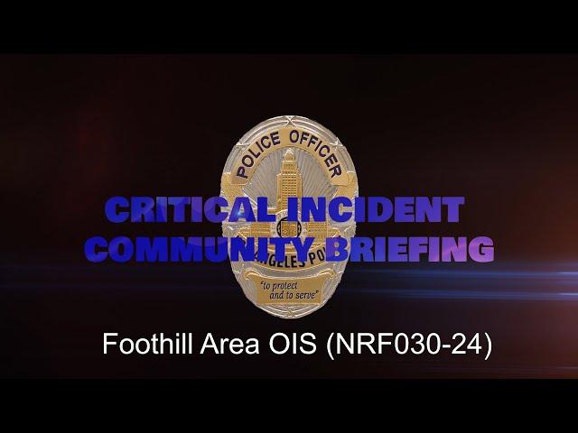 Foothill Area OIS (NRF030-24)