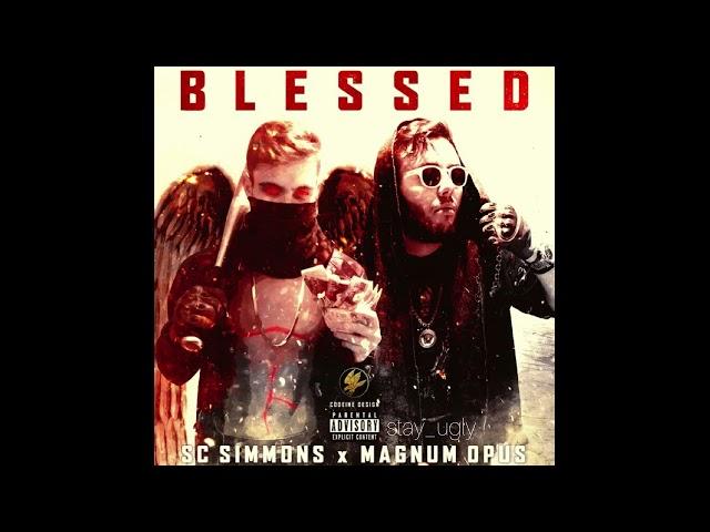 SC Simmons & Magnum Opus - Blessed [Малоизвестный Альбом, Release 02.02.2018]