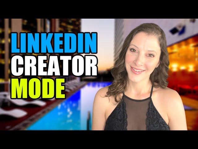 Is LinkedIn Creator Mode Worth It? \\ LinkedIn Creator Mode Pros and Cons