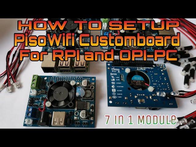 PISOWIFI CUSTOMBOARD FOR RPI & OPI-PC Setup and Functions