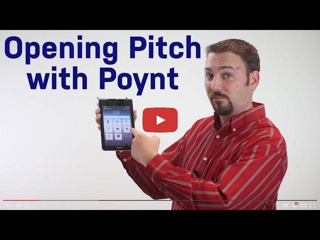 Opening Pitch with Poynt   Selling Merchant Services