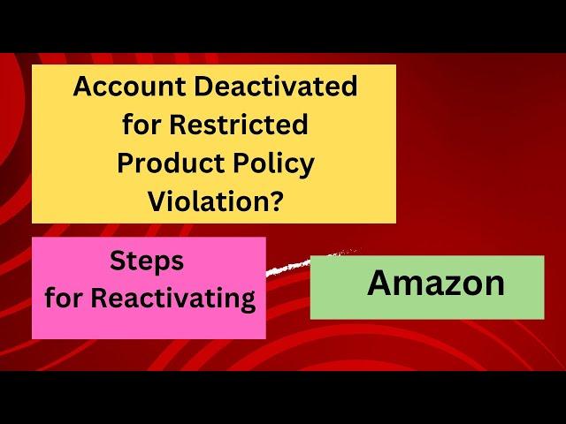 Amazon Seller Account Suspension due to restricted product policy violation ? | Get Back Account