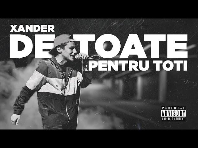 Xander - De toate pentru toti (Official Audio)