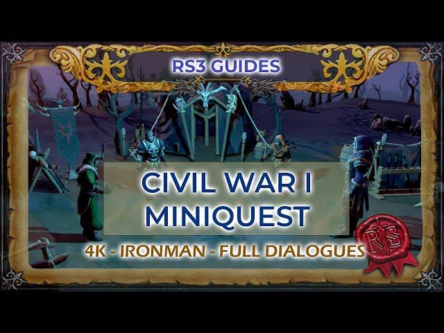 RS3: Civil War I Miniquest Guide | Cutscene/Dialogue | 4K