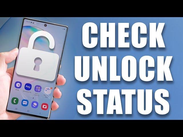 How to Check if Samsung Phone is Unlocked or Locked – [SIM Free or Not Checking]