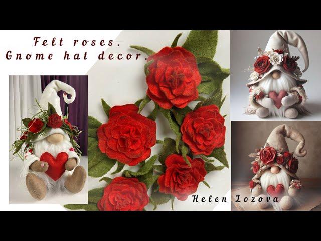 Felt roses. Gnome hat decor. Felt flowers.