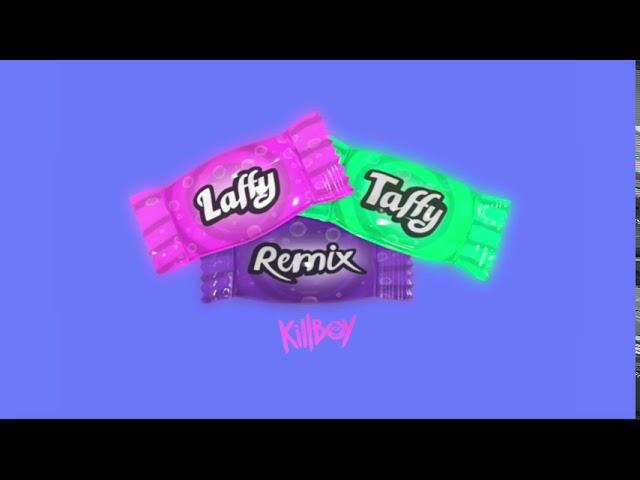 LAFFY TAFFY (D4L REMIX) - prod. by KILLBOY