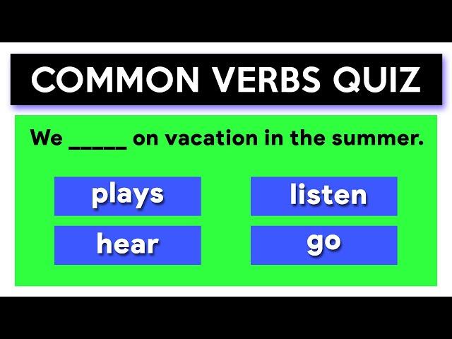 Vocabulary Quiz | Common Verbs & Verb Phrases Quiz