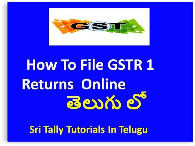 GSTR 1 Return Filing through online in Telugu || How To File GSTR1 Return online step by step guide