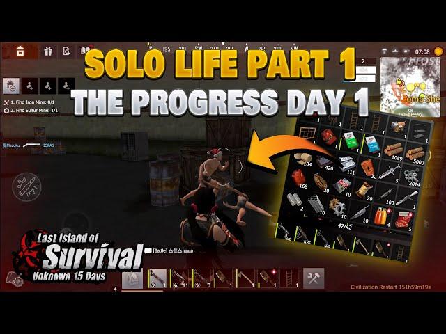 SOLO LIFE PART  1 DAY 1 PROGRESS LAST ISLAND OF SURVIVAL | LAST DAY RULES SURVIVAL