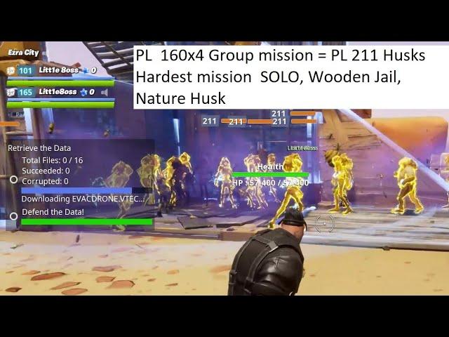 Fortnite Wooden Jail Power Level 160 x4 Group Mission Husk PL 211 Solo