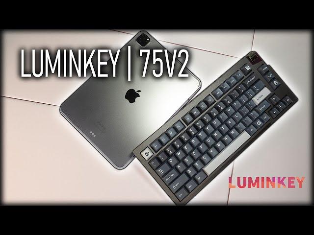 Top Notch Quality 75 - Luminkey 75 V2