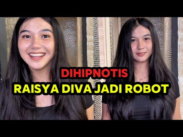 DIHIPNOTIS ‼️ RAISYA DIVA JADI ROBOT