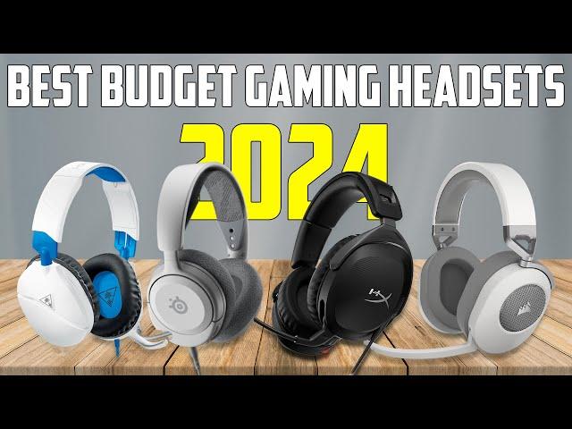 Best Budget Gaming Headsets 2024 - Best Budget Headset 2024