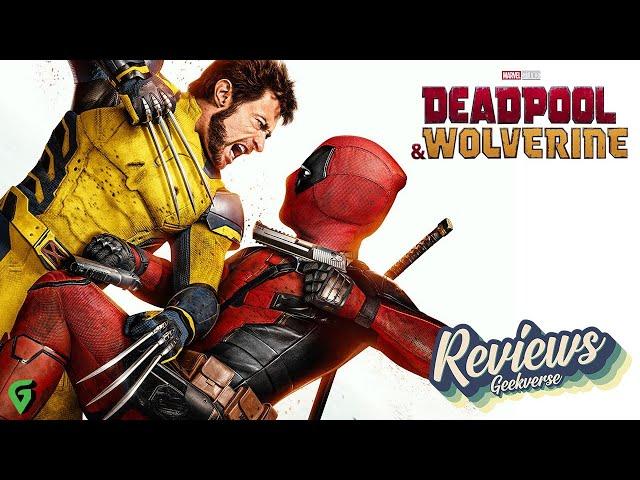 Deadpool And Wolverine Spoilers Review : GV 626