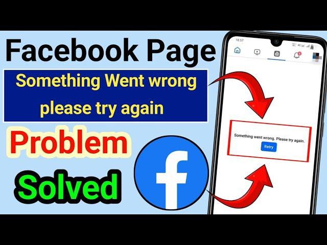 Something Went Wrong Please Try Again Facebook Page Problem || facebook dashboard not showing