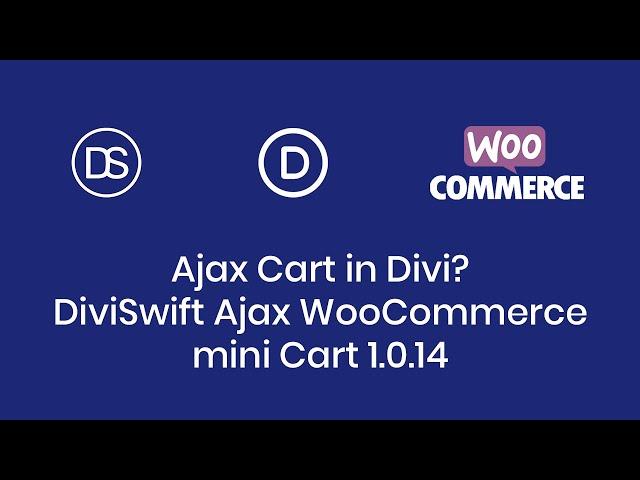 Ajax Cart in Divi Theme. How to do it?