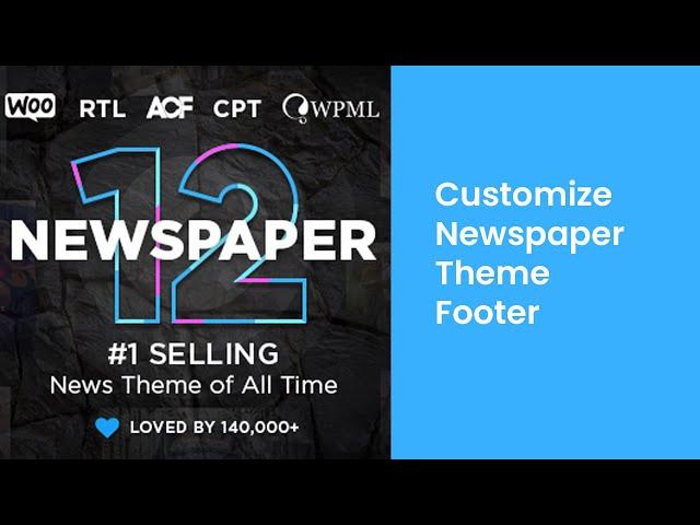 Newspaper Theme Footer Options | How to Customize or Change the Newspaper Theme Footer