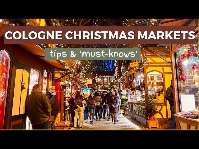 COLOGNE CHRISTMAS MARKETS | 2 day itinerary + tips 