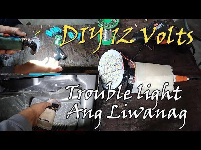 DIY 12V Trouble Light Galing Scrap/Junk Shop Ang Liwanag