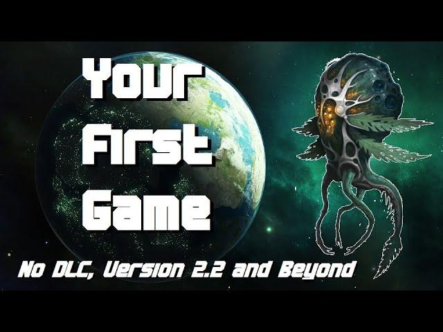 Your First Game, Updated (WITHOUT DLC) - STELLARIS CONSOLE EDITION