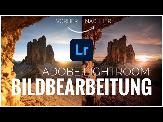 Adobe Lightroom Bildbearbeitung / RAW Edit (Workflow & Maskieren)