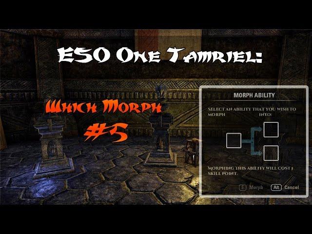 ESO One Tamriel: Which Morph #5 - Dragonknight (Draconic Power Skill Line)