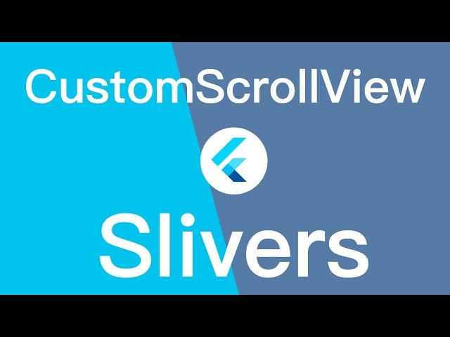 Flutter CustomScrollView and Slivers | SliverToBoxAdapterr