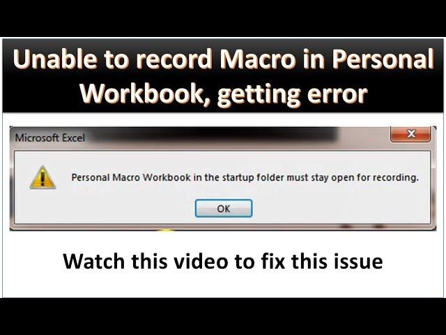 Excel Problem: Unable to record Macro in Personal Workbook || Personal Macro is not appearing