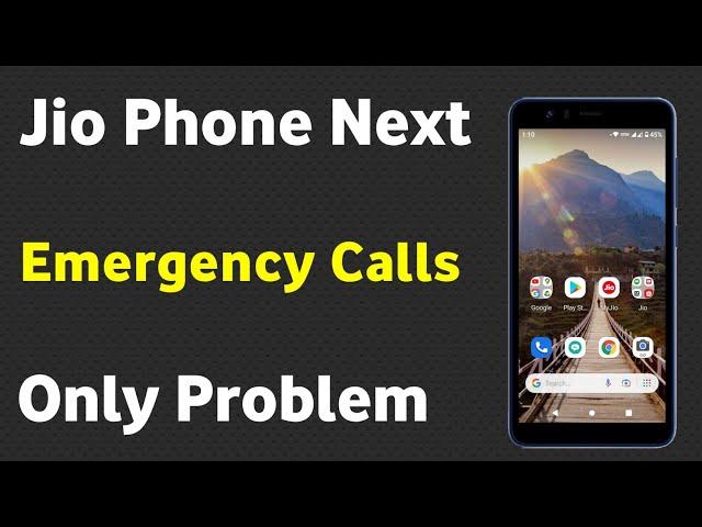 Jio Phone Next Emergency Calls Only | Emergency Calls Only Problem In Jio Phone