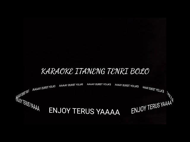 KARAOKE ITANENG TENRI BOLO || NADA PRIA || FITRI ADIBA BALQIS