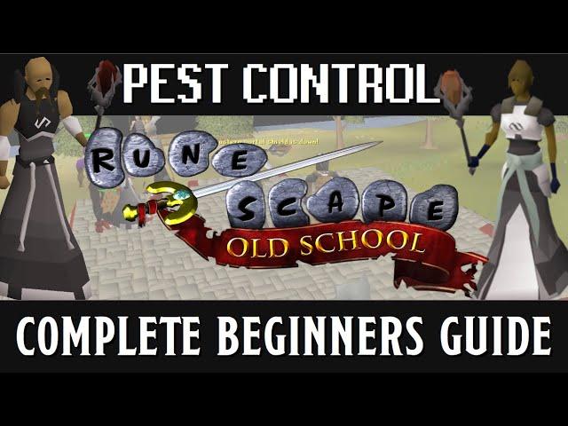 A Beginners guide to Pest Control (OSRS)