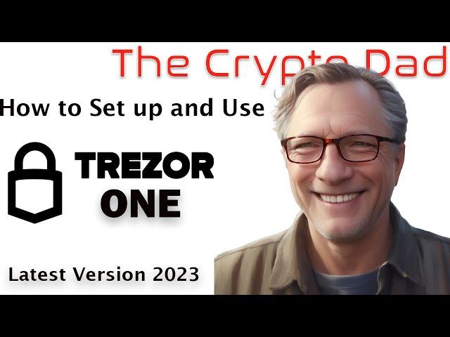 CryptoDad's Complete Trezor One Tutorial: Unboxing, Setup, Transfers (Crypto Hardware Wallet Demo)