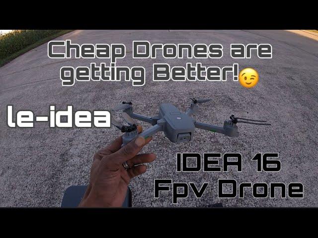 Toy Grade Drones are getting Better! - le-idea IDEA 16 FPV Drone