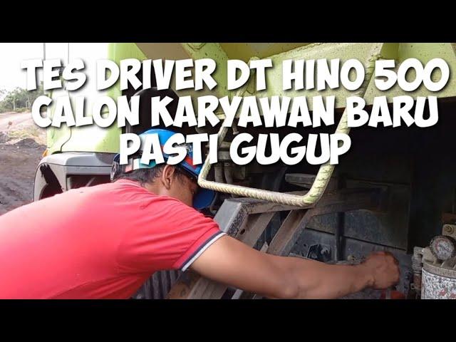 Cara Tes peraktek Driver Dt Hino 500 Ingin Lolos Di Terima Driver