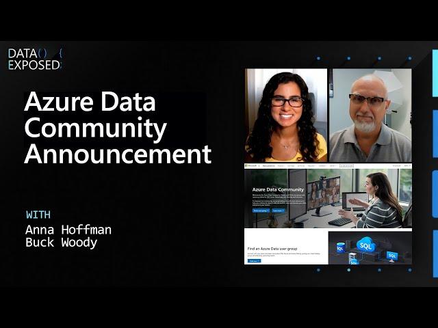 Azure Data Community Announcement | Data Exposed