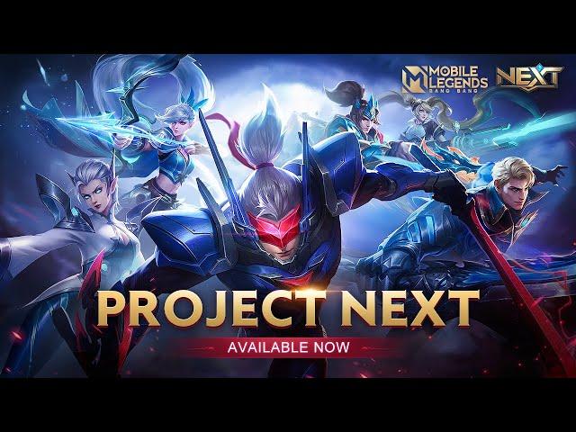 Project NEXT Launch Trailer | Project NEXT | Mobile Legends: Bang Bang