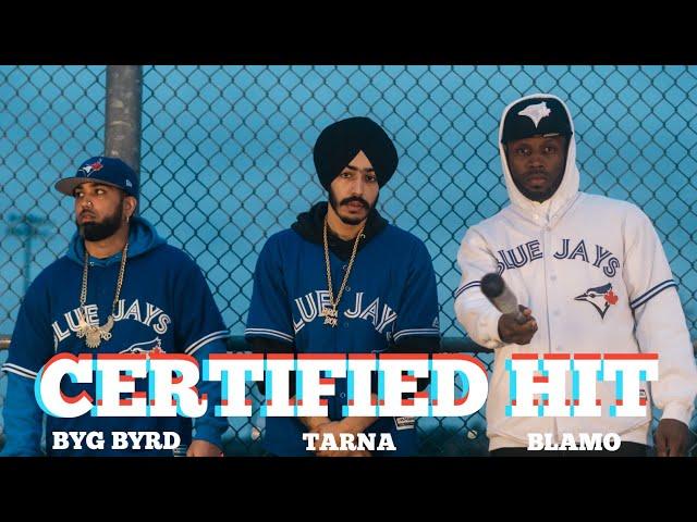 CERTIFIED HIT (FULL VIDEO) | Tarna | Blamo | Byg Byrd | New Punjabi Songs | @BrownBoysForever