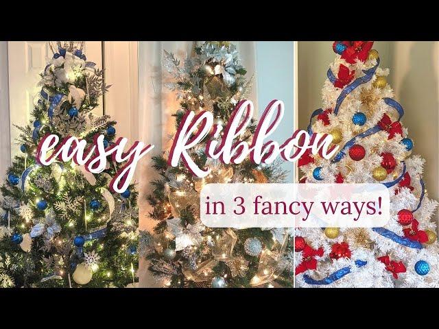 How to Put Ribbon on a Christmas Tree! 3 EASY Ways!