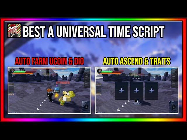 [ BEST ] A Universal Time Script Pastebin Instant Kill Dio Farm | Auto Ascend | Get Trait & More