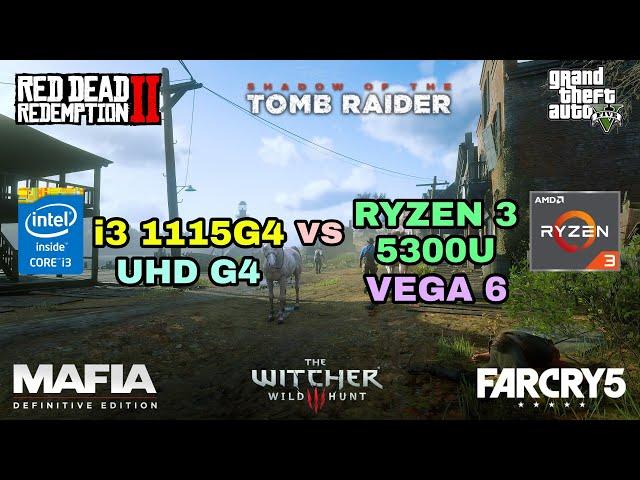 Ryzen 3 5300U Vega 6 vs (i3 1115G4) Intel UHD Graphics G4 Gaming Test ! 2021