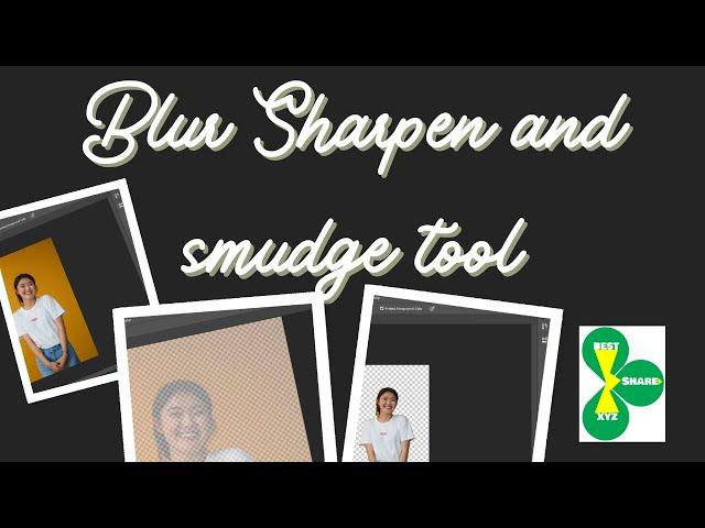 quick remove background image | blur sharpen smudge image in photoshop - adobe tutorial